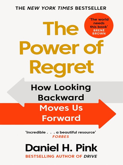 Title details for The Power of Regret by Daniel H. Pink - Wait list